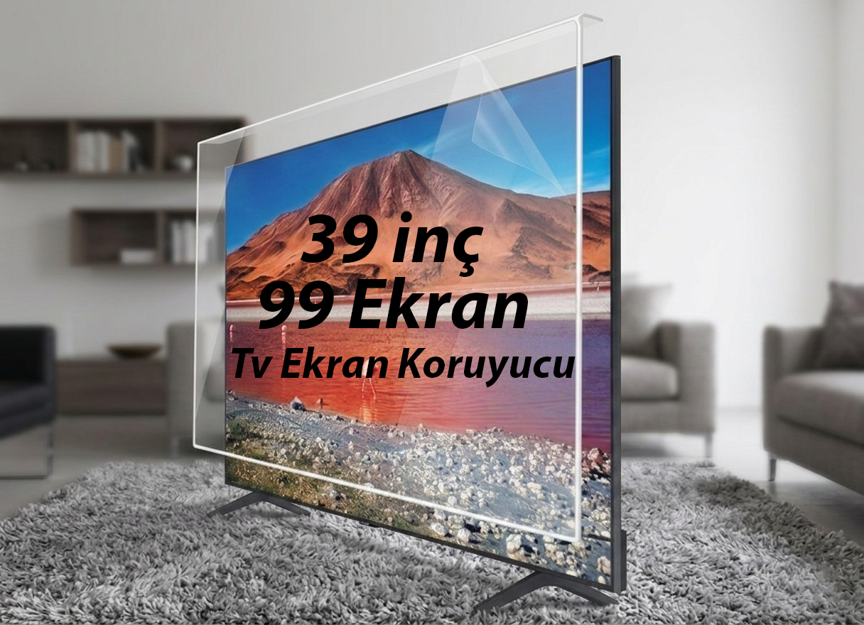 Televizyon Ekran Koruyucu - Kırılmaz - Çizilmez Ekran